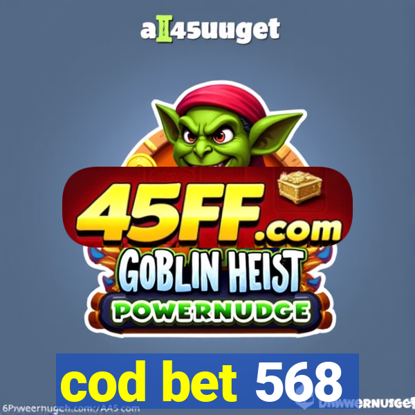 cod bet 568